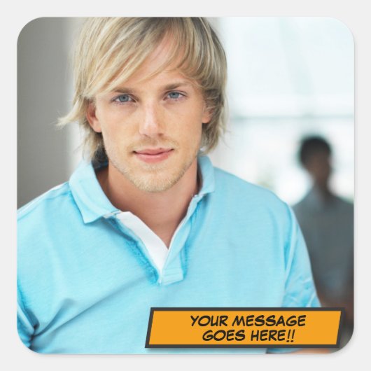 Ihr Foto Message Fun Retro Comic Book Pop Art Quadratischer Aufkleber (Vorderseite)