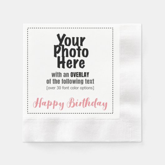 Ihr Foto mit / glücklich GEBURTSTAG OVERLAY Paper  Serviette (Vorderseite)