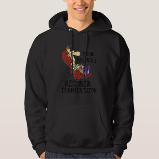 Ihr freundlicher Liegesessel-Kommentator Hoodie