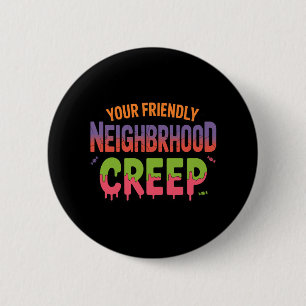 Ihr freundliches Halloween-Design in der Nachbarsc Button