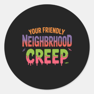 Ihr freundliches Halloween-Design in der Nachbarsc Runder Aufkleber