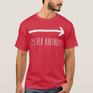 Ihr Geburtstag (Arrow Point) Der sonnige Spaß Sayi T-Shirt