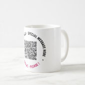 Ihr Geschenk für die QR-Tasse mit benutzerdefinier Kaffeetasse (VorderseiteRechts)