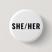 Ihr Geschlecht Pronouns Schwarzweiß einfach Button (Vorderseite)
