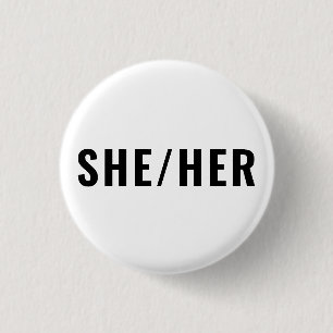 Ihr Geschlecht Pronouns Schwarzweiß einfach Button