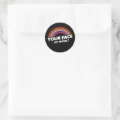 IHR GESICHT ODER MEIN T - Shirt Runder Aufkleber (Tasche)