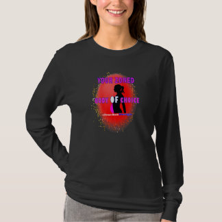 Ihr gewählter Zonen-Körper Teaseteetops T-Shirt