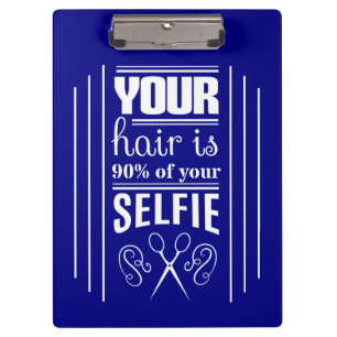 Ihr Haar ist 90% von Ihrem Selfie Klemmbrett