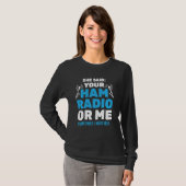 Ihr Ham Radio oder Me Morse Code Operator T-Shirt (Vorne ganz)