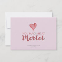 Ihr hattet mich bei Merlot Valentine, Danke