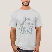Ihr hattet mich bei Shirts & Jackets (chinesisch-h (Vorderseite)