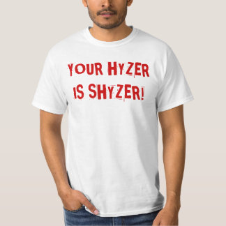 IHR HYZER IST SHYZER! DONNER-NEBENFLUSS UDGC ATX T-Shirt