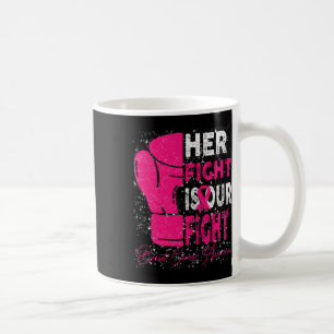 Ihr Kampf gegen Brustkrebs ist unser Kampf gegen B Kaffeetasse
