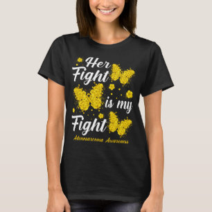 Ihr Kampf ist mein Kampf Adenosarkom Bewusstsein,  T-Shirt