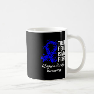 Ihr Kampf ist mein Kampf Alopezie Areata Bewusstse Kaffeetasse