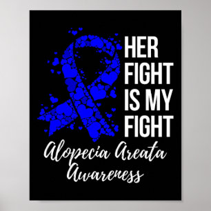 Ihr Kampf ist mein Kampf Alopezie Areata Bewusstse Poster