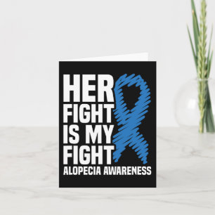 Ihr Kampf ist mein Kampf blauer Ribbon Alopecia Aw Karte