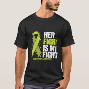 Ihr Kampf ist mein Kampf Blutkrebs Lymphom-Bewusst T-Shirt