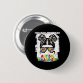 Ihr Kampf ist mein Kampf gegen Autismus Bewusstsei Button (Vorne & Hinten)