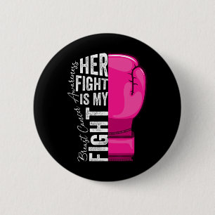 Ihr Kampf ist mein Kampf gegen Brustkrebs Bewussts Button