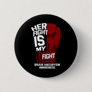 Ihr Kampf ist mein Kampf gegen das Gehirn Aneurysm Button