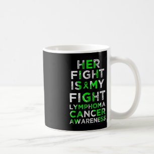 Ihr Kampf ist mein Kampf gegen das Lymphom Blutkre Kaffeetasse