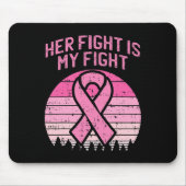 Ihr Kampf ist mein Kampf gegen den Brustkrebs in m Mousepad (Vorne)