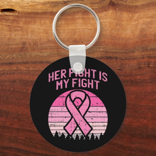 Ihr Kampf ist mein Kampf gegen den Brustkrebs in m Schlüsselanhänger (Vorderseite)