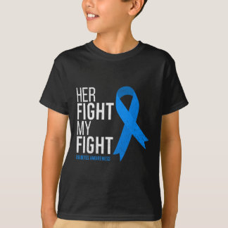 Ihr Kampf ist mein Kampf gegen Diabetes Aufklärung T-Shirt