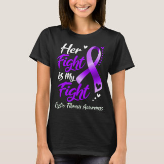 Ihr Kampf ist mein Kampf gegen die ZYSTISCHE FIBRO T-Shirt