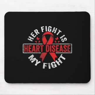 Ihr Kampf ist mein Kampf gegen Herzkrankheiten Bew Mousepad