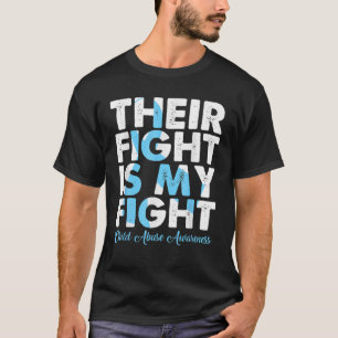 Ihr Kampf ist mein Kampf gegen Kindesmissbrauch Be T-Shirt