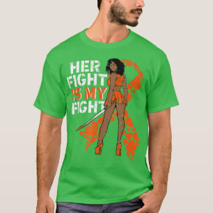 Ihr Kampf ist mein Kampf gegen Leukämie Melanin Wa T-Shirt
