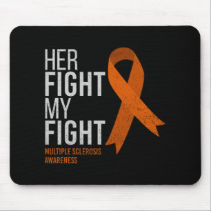 Ihr Kampf ist mein Kampf gegen Multiple Sklerose F Mousepad