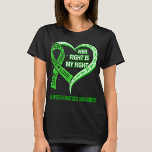 Ihr Kampf ist mein Kampf gegen Neurofibromatose Be T-Shirt