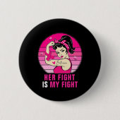 Ihr Kampf ist mein Kampf gegen Rosie Riveter Brust Button (Vorderseite)