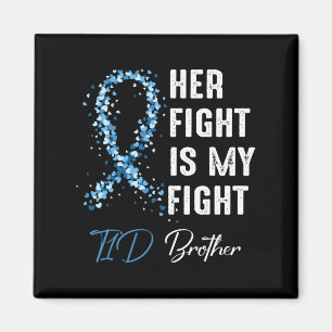 Ihr Kampf ist mein Kampf gegen T1d Bruder Typ 1 Di Magnet