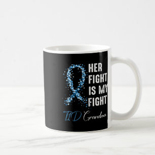 Ihr Kampf ist mein Kampf gegen T1d Oma Typ 1 Diabe Kaffeetasse
