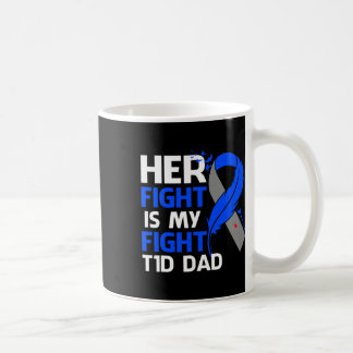 Ihr Kampf ist mein Kampf gegen T1d Vater Typ 1 Dia Kaffeetasse