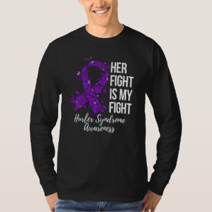 Ihr Kampf ist mein Kampf-Hurler-Syndrom-Bewusstsei T-Shirt