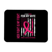 Ihr Kampf ist mein Kampf ich trage rosa Ehefrau Br Magnet (Horizontal)