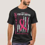 Ihr Kampf ist mein Kampf ich trage rosa Schwester  T-Shirt (Vorderseite)