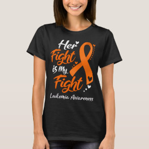 Ihr Kampf ist mein Kampf LEUKEMIA-Bewusstsein T-Shirt