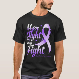 Ihr Kampf ist mein Kampf LUPUS AWARENESS Monat T-Shirt
