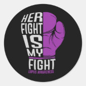 Ihr Kampf ist mein Kampf - Lupusbewusstsein Runder Aufkleber (Vorderseite)