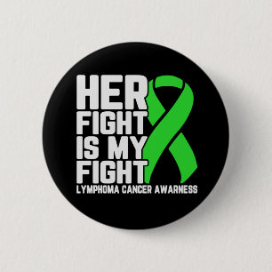 Ihr Kampf ist mein Kampf Lymphom-Bewusstseinsunter Button