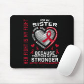Ihr Kampf ist mein Kampf Schwester Multiple Myelom Mousepad (Mit Mouse)
