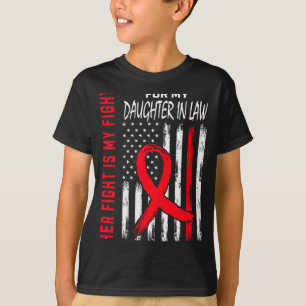 Ihr Kampf ist mein Kampf Schwiegertochter Herzerkr T-Shirt