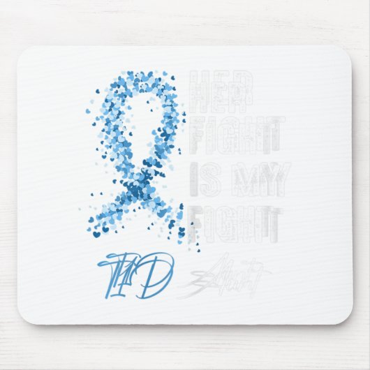 Ihr Kampf ist mein Kampf T1D Tante Typ 1 Diabetes Mousepad (Vorne)