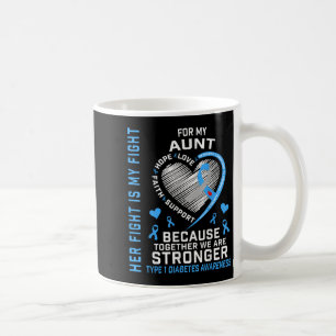 Ihr Kampf ist meine Kampftante Typ 1 Diabetes Shir Kaffeetasse